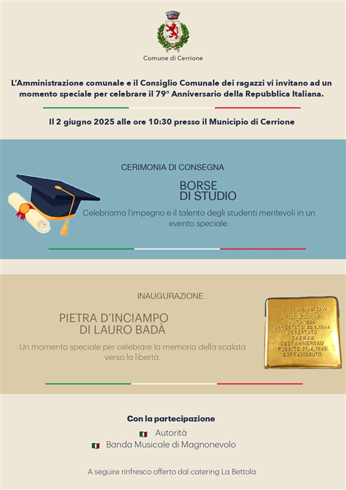 Festa della Repubblica - Consegna Premi di Studio agli studenti meritevoli - Inaugurazione pietra d'inciampo. Lunedì 2 Giugno 2025 ore 10,30 Municipio